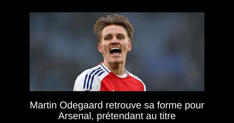 Martin Odegaard retrouve sa forme pour Arsenal, prétendant au titre