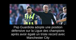 Pep Guardiola adopte une position défensive sur la Ligue des champions après avoir égalé un triste record avec Manchester City