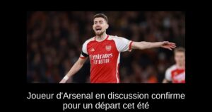 Joueur d&rsquo;Arsenal en discussion confirme pour un départ cet été