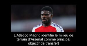 L&rsquo;Atletico Madrid identifie le milieu de terrain d&rsquo;Arsenal comme principal objectif de transfert