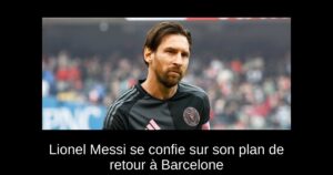 Lionel Messi se confie sur son plan de retour à Barcelone