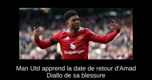 Man Utd apprend la date de retour d&rsquo;Amad Diallo de sa blessure
