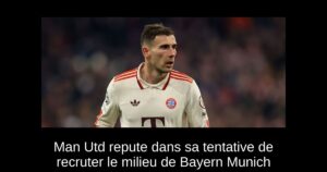 Man Utd repute dans sa tentative de recruter le milieu de Bayern Munich