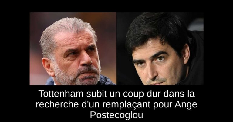 Tottenham subit un coup dur dans la recherche d'un remplaçant pour Ange Postecoglou