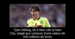 Tyler Dibling, lié à Man Utd et Man City, réagit aux rumeurs d&rsquo;une valeur de 100 millions de livres