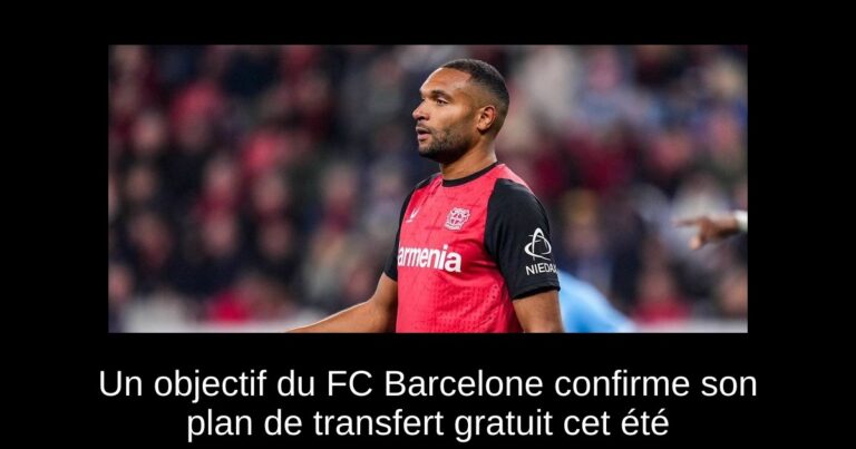 Un objectif du FC Barcelone confirme son plan de transfert gratuit cet été