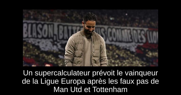 Un supercalculateur prévoit le vainqueur de la Ligue Europa après les faux pas de Man Utd et Tottenham