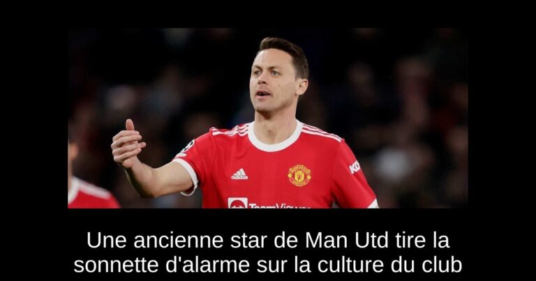 Une ancienne star de Man Utd tire la sonnette d'alarme sur la culture du club