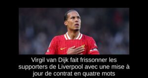 Virgil van Dijk fait frissonner les supporters de Liverpool avec une mise à jour de contrat en quatre mots