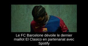 Le FC Barcelone dévoile le dernier maillot El Clasico en partenariat avec Spotify