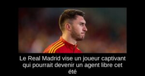 Le Real Madrid vise un joueur captivant qui pourrait devenir un agent libre cet été