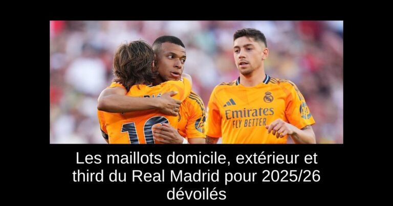 Les maillots domicile, extérieur et third du Real Madrid pour 2025/26 dévoilés