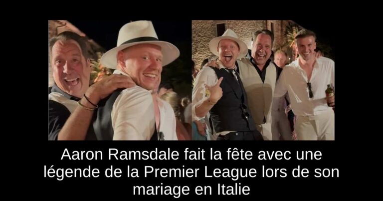Aaron Ramsdale fait la fête avec une légende de la Premier League lors de son mariage en Italie