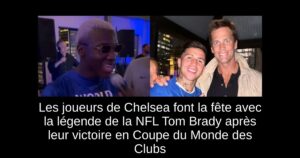Les joueurs de Chelsea font la fête avec la légende de la NFL Tom Brady après leur victoire en Coupe du Monde des Clubs