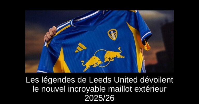 Les légendes de Leeds United dévoilent le nouvel incroyable maillot extérieur 2025/26