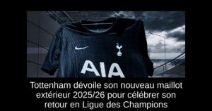 Tottenham dévoile son nouveau maillot extérieur 2025/26 pour célébrer son retour en Ligue des Champions