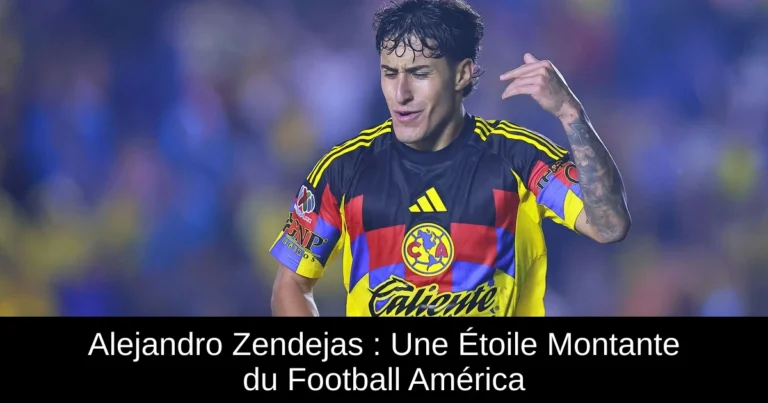 Alejandro Zendejas : Une Étoile Montante du Football América