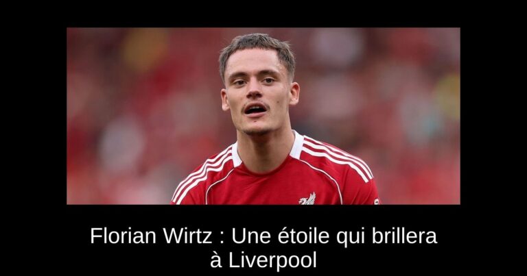 Florian Wirtz : Une étoile qui brillera à Liverpool