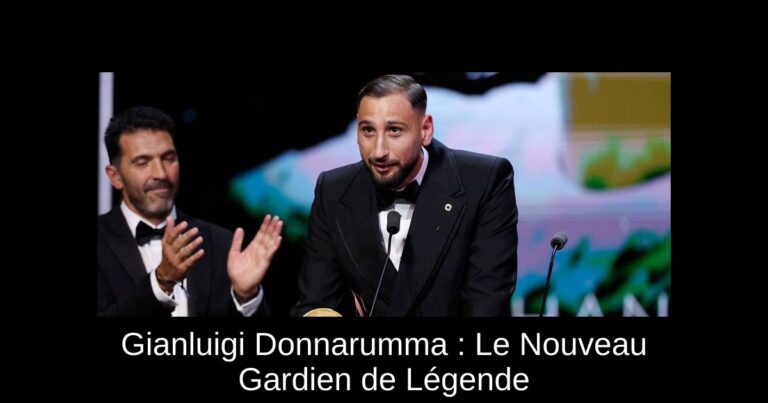 Gianluigi Donnarumma : Le Nouveau Gardien de Légende