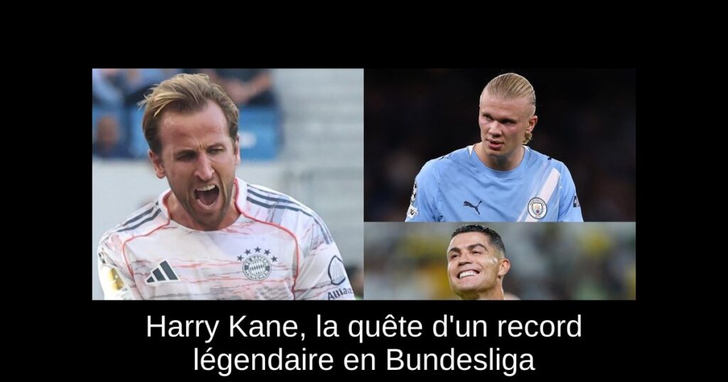 Harry Kane, la quête d'un record légendaire en Bundesliga