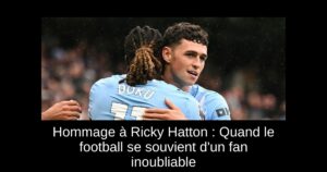 Hommage à Ricky Hatton : Quand le football se souvient d&rsquo;un fan inoubliable