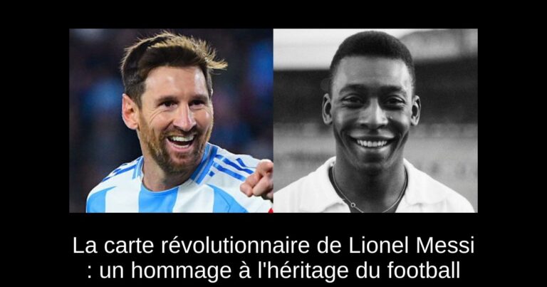 La carte révolutionnaire de Lionel Messi : un hommage à l'héritage du football