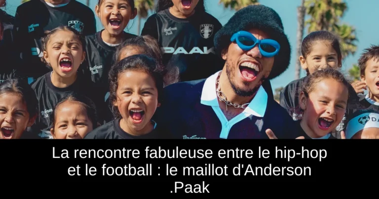 La rencontre fabuleuse entre le hip-hop et le football : le maillot d'Anderson .Paak