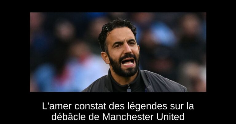 L'amer constat des légendes sur la débâcle de Manchester United
