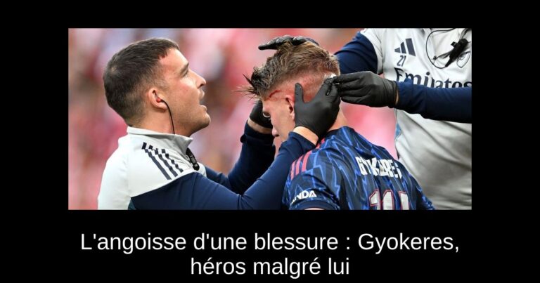 L'angoisse d'une blessure : Gyokeres, héros malgré lui