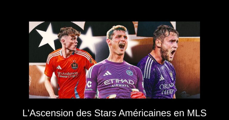 L'Ascension des Stars Américaines en MLS