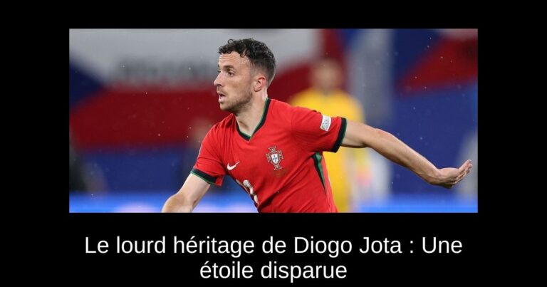 Le lourd héritage de Diogo Jota : Une étoile disparue