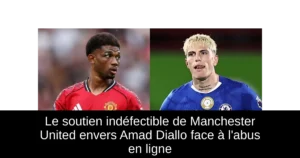 Le soutien indéfectible de Manchester United envers Amad Diallo face à l'abus en ligne