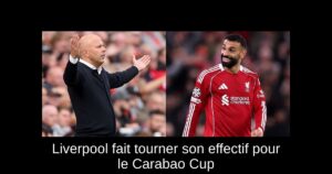 Liverpool fait tourner son effectif pour le Carabao Cup