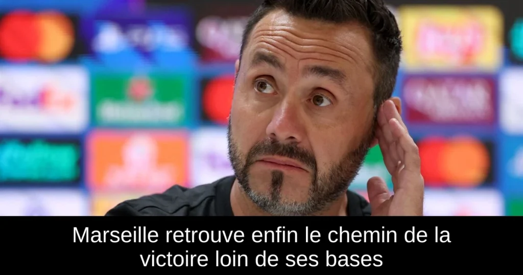 Marseille retrouve enfin le chemin de la victoire loin de ses bases