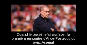 Quand le passé refait surface : la première rencontre d&rsquo;Ange Postecoglou avec Arsenal