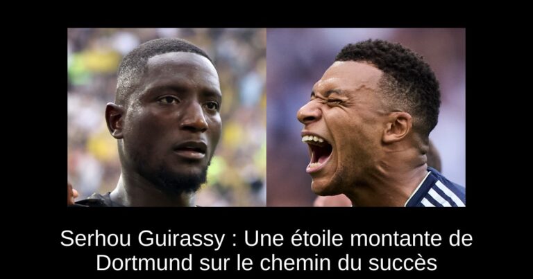 Serhou Guirassy : Une étoile montante de Dortmund sur le chemin du succès