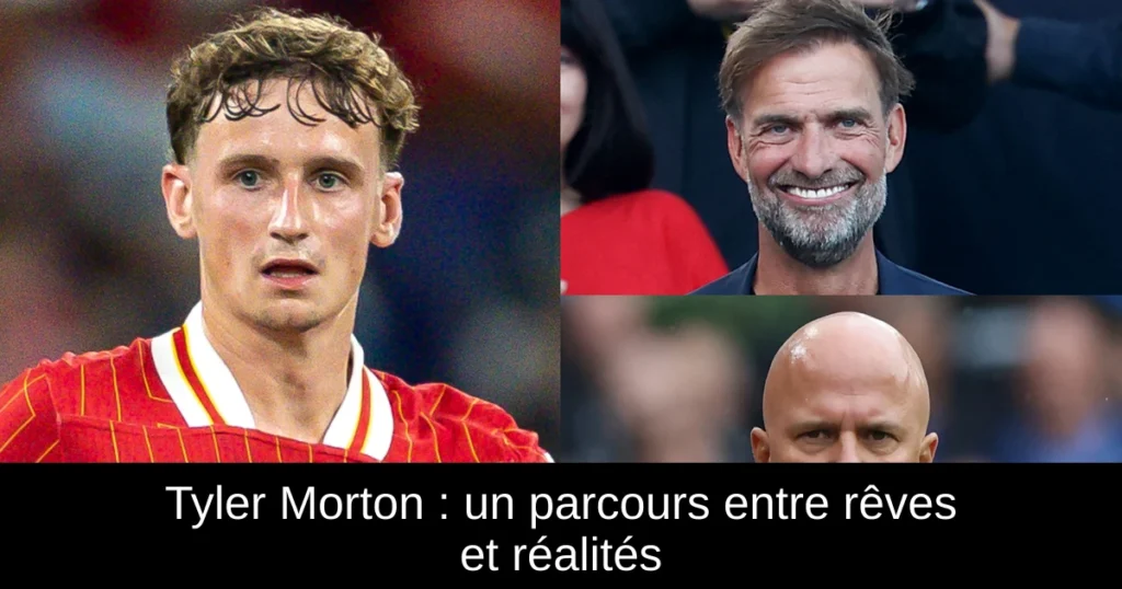 Tyler Morton : un parcours entre rêves et réalités