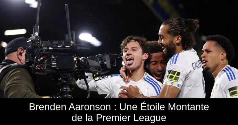 Brenden Aaronson : Une Étoile Montante de la Premier League