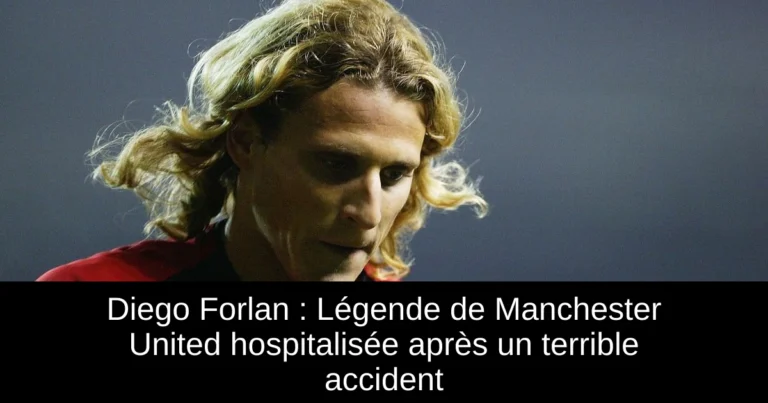 Diego Forlan : Légende de Manchester United hospitalisée après un terrible accident