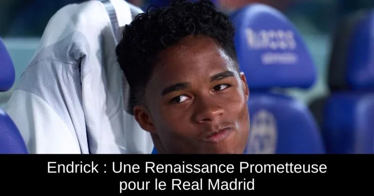 Endrick : Une Renaissance Prometteuse pour le Real Madrid