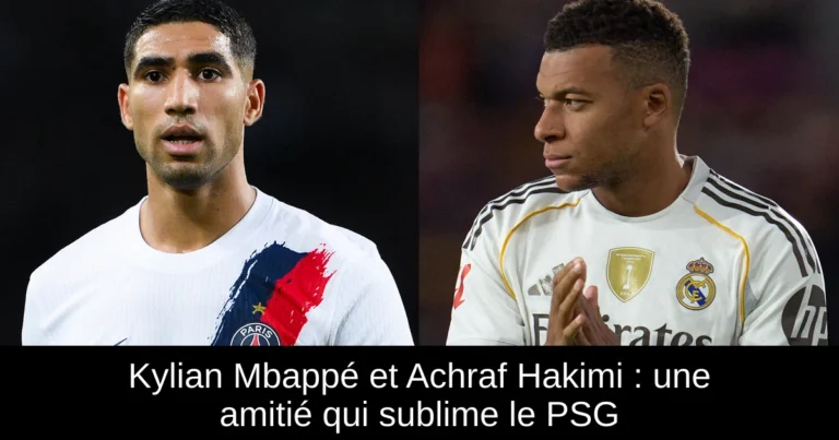Kylian Mbappé et Achraf Hakimi : une amitié qui sublime le PSG