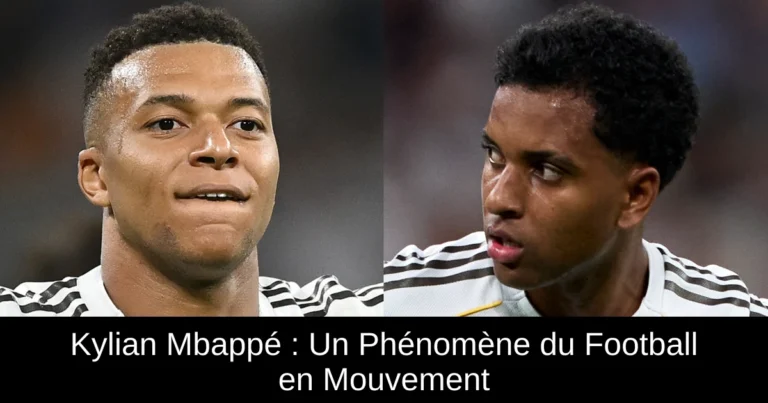 Kylian Mbappé : Un Phénomène du Football en Mouvement