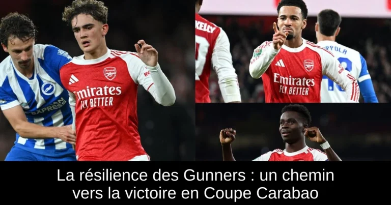 La résilience des Gunners : un chemin vers la victoire en Coupe Carabao