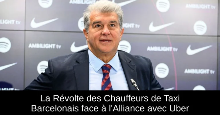 La Révolte des Chauffeurs de Taxi Barcelonais face à l'Alliance avec Uber