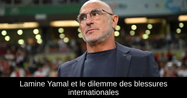 Lamine Yamal et le dilemme des blessures internationales