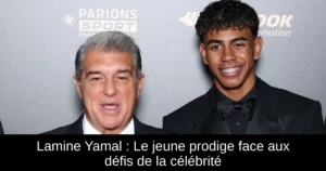 Lamine Yamal : Le jeune prodige face aux défis de la célébrité