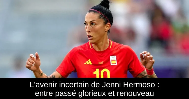 L'avenir incertain de Jenni Hermoso : entre passé glorieux et renouveau