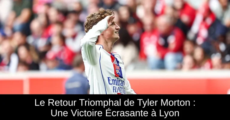 Le Retour Triomphal de Tyler Morton : Une Victoire Écrasante à Lyon