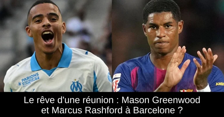 Le rêve d'une réunion : Mason Greenwood et Marcus Rashford à Barcelone ?
