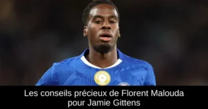 Les conseils précieux de Florent Malouda pour Jamie Gittens